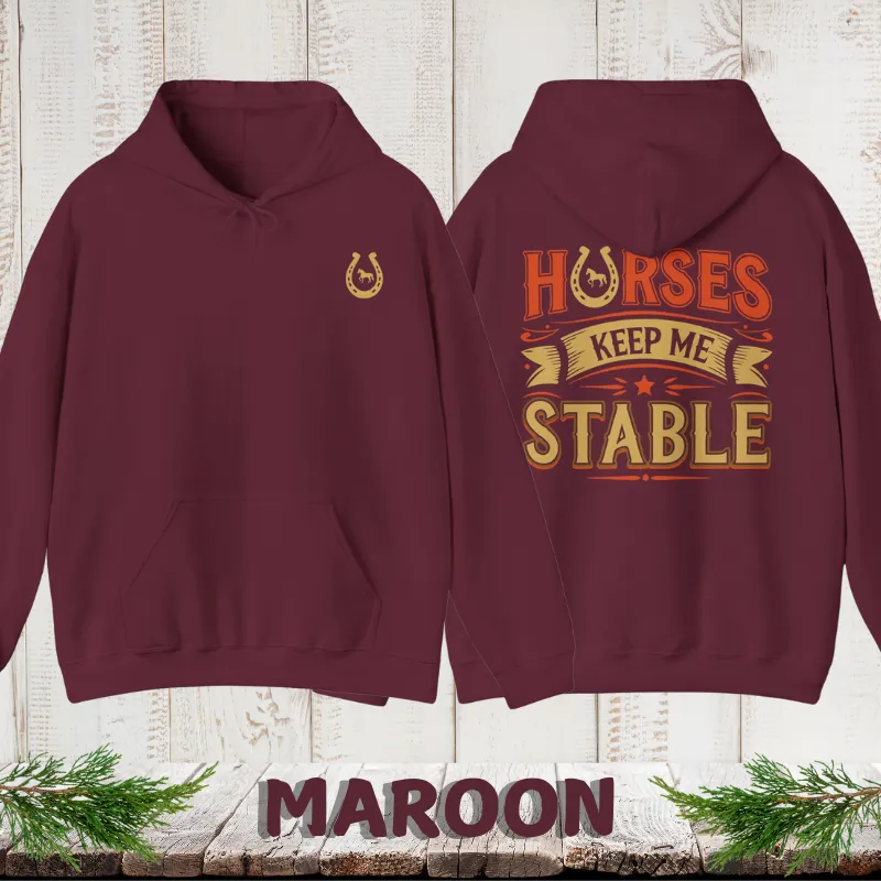 Horses Keep Me Stable | Men's Hoodie