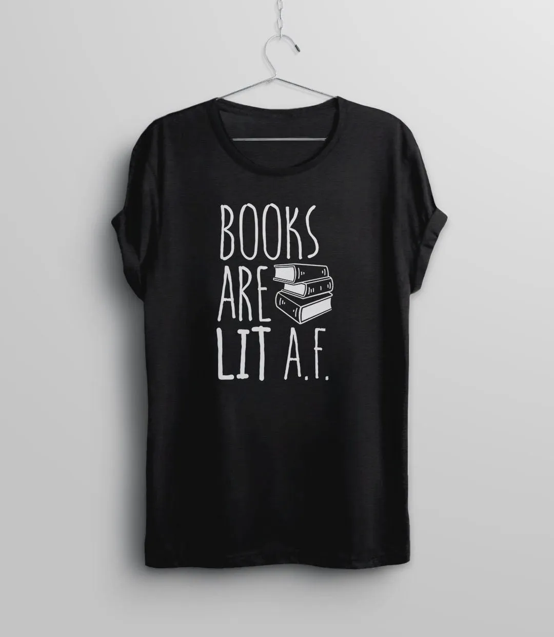 Lit AF Funny Reading Shirt | Womens Graphic Tee with Saying