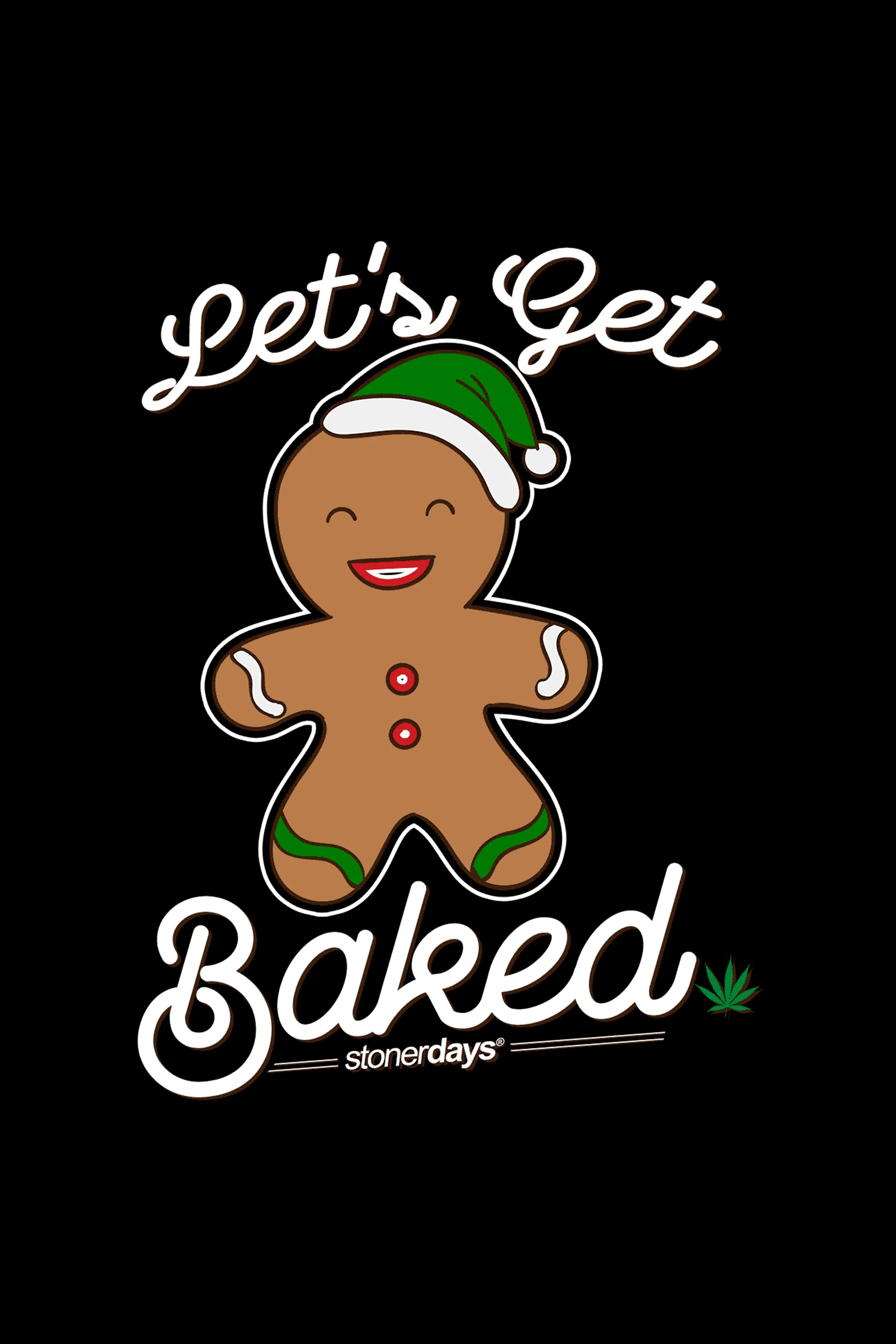 StonerDays Let's Get Baked Hoodie